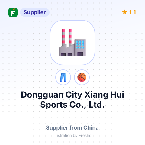 Dongguan City Xiang Hui Sports Co., Ltd. – summary card, no photo uploaded yet