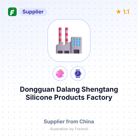 Dongguan Dalang Shengtang Silicone Products Factory – summary card, no photo uploaded yet