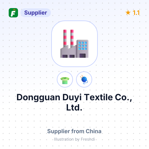 Dongguan Duyi Textile Co., Ltd. – summary card, no photo uploaded yet
