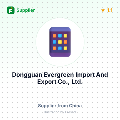 Dongguan Evergreen Import And Export Co., Ltd. – summary card, no photo uploaded yet