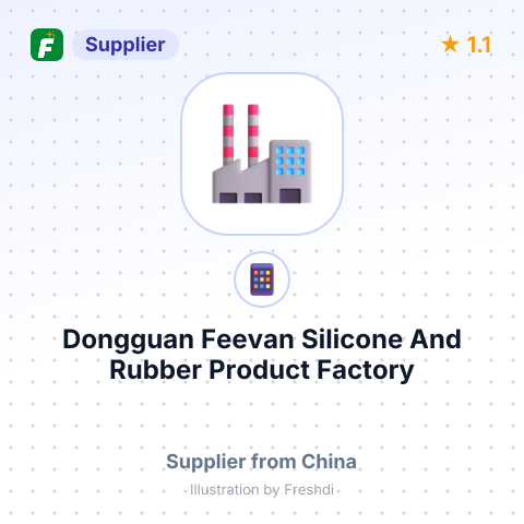 Dongguan Feevan Silicone And Rubber Product Factory – summary card, no photo uploaded yet