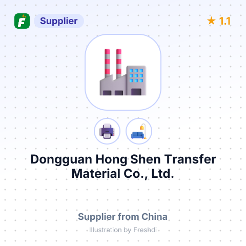 Dongguan Hong Shen Transfer Material Co., Ltd. – summary card, no photo uploaded yet