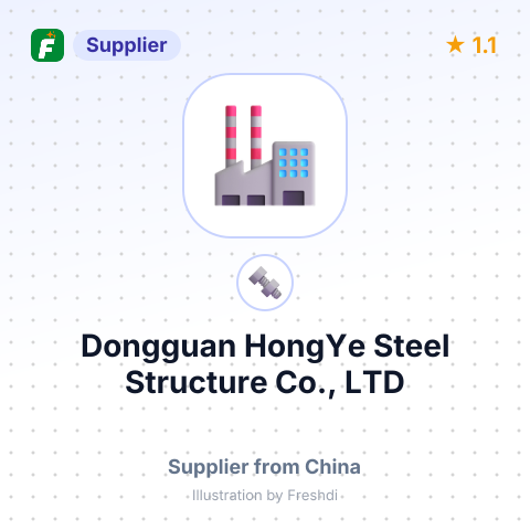 Dongguan HongYe Steel Structure Co., LTD – summary card, no photo uploaded yet