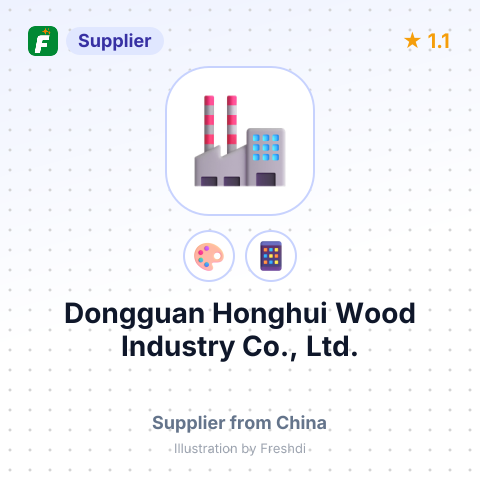 Dongguan Honghui Wood Industry Co., Ltd. – summary card, no photo uploaded yet