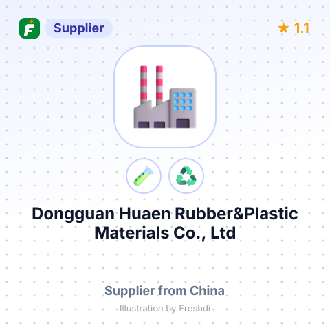 Dongguan Huaen Rubber&Plastic Materials Co., Ltd – summary card, no photo uploaded yet