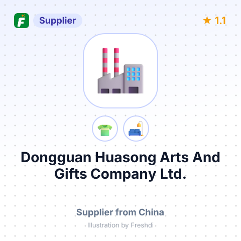 Dongguan Huasong Arts And Gifts Company Ltd. – summary card, no photo uploaded yet