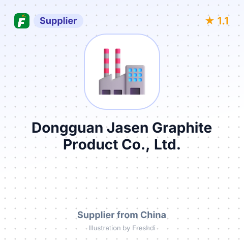 Dongguan Jasen Graphite Product Co., Ltd. – summary card, no photo uploaded yet
