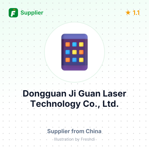 Dongguan Ji Guan Laser Technology Co., Ltd. – summary card, no photo uploaded yet