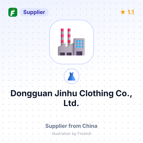 Dongguan Jinhu Clothing Co., Ltd. – summary card, no photo uploaded yet
