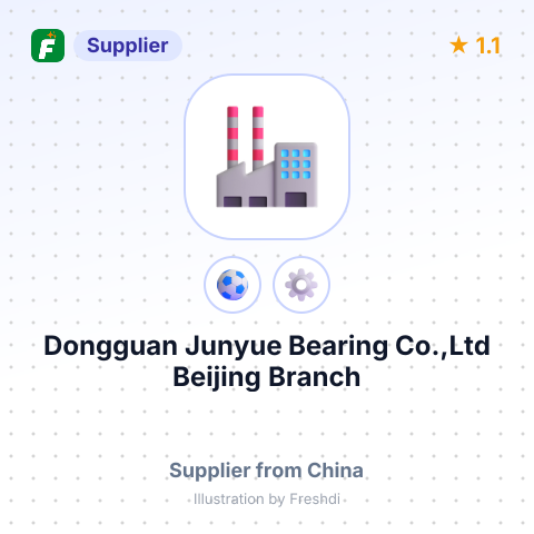 Dongguan Junyue Bearing Co.,Ltd Beijing Branch – summary card, no photo uploaded yet