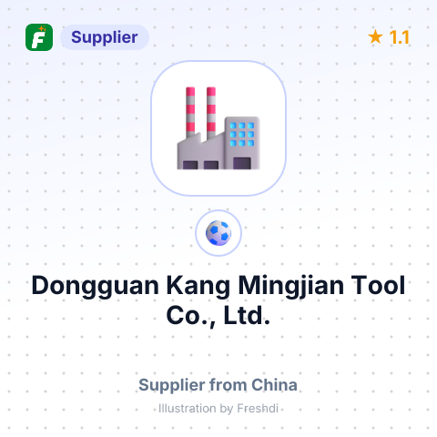 Dongguan Kang Mingjian Tool Co., Ltd. – summary card, no photo uploaded yet