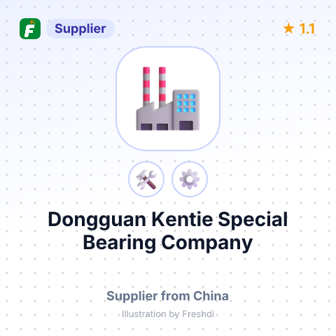 Dongguan Kentie Special Bearing Company – summary card, no photo uploaded yet