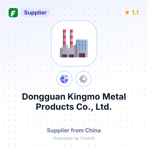 Dongguan Kingmo Metal Products Co., Ltd. – summary card, no photo uploaded yet
