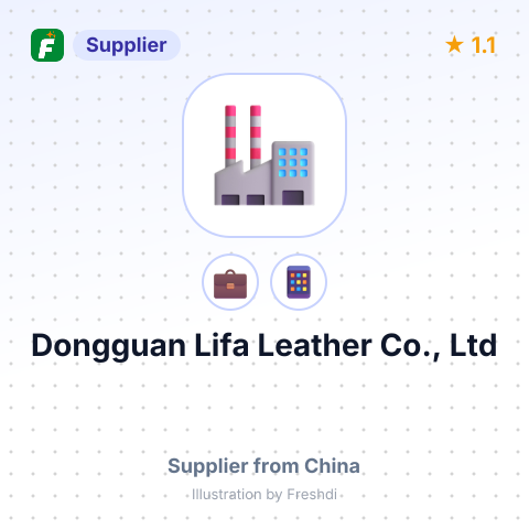 Dongguan Lifa Leather Co., Ltd – summary card, no photo uploaded yet