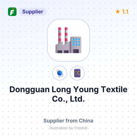 Dongguan Long Young Textile Co., Ltd. – summary card, no photo uploaded yet
