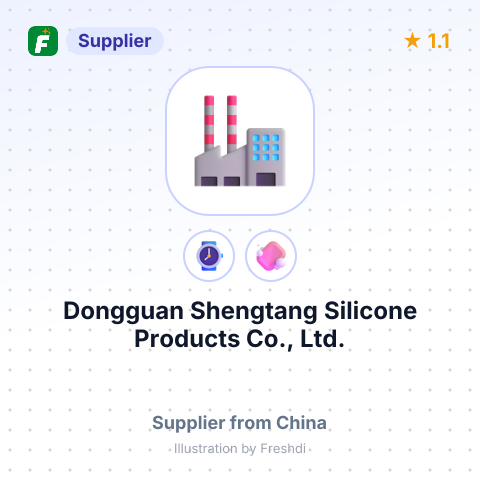 Dongguan Shengtang Silicone Products Co., Ltd. – summary card, no photo uploaded yet