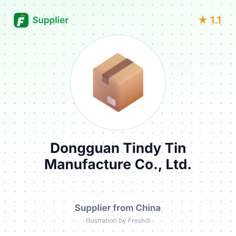 Dongguan Tindy Tin Manufacture Co., Ltd. – summary card, no photo uploaded yet