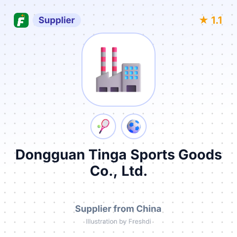 Dongguan Tinga Sports Goods Co., Ltd. – summary card, no photo uploaded yet