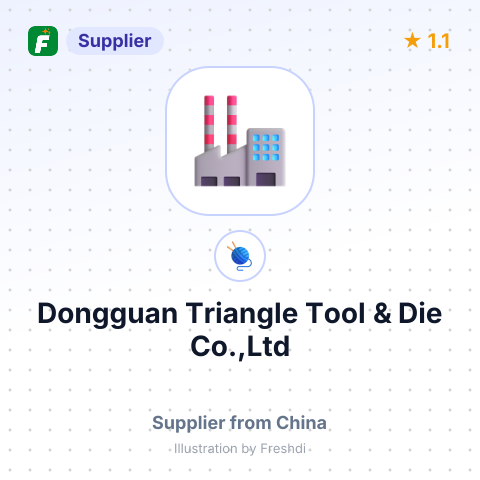 Dongguan Triangle Tool & Die Co.,Ltd – summary card, no photo uploaded yet