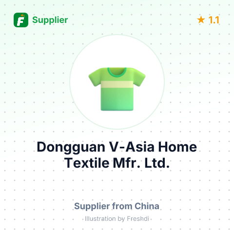 Dongguan V-Asia Home Textile Mfr. Ltd. – summary card, no photo uploaded yet