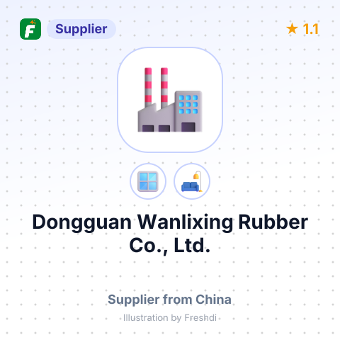 Dongguan Wanlixing Rubber Co., Ltd. – summary card, no photo uploaded yet
