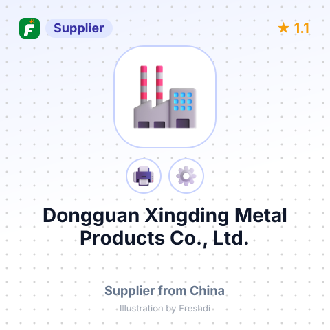 Dongguan Xingding Metal Products Co., Ltd. – summary card, no photo uploaded yet