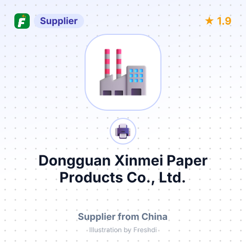 Dongguan Xinmei Paper Products Co., Ltd. – summary card, no photo uploaded yet