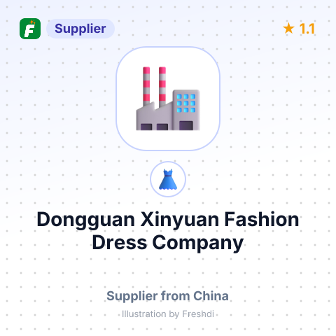 Dongguan Xinyuan Fashion Dress Company – summary card, no photo uploaded yet