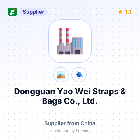 Dongguan Yao Wei Straps & Bags Co., Ltd. – summary card, no photo uploaded yet