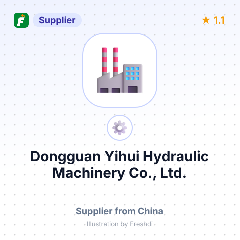 Dongguan Yihui Hydraulic Machinery Co., Ltd. – summary card, no photo uploaded yet