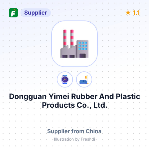 Dongguan Yimei Rubber And Plastic Products Co., Ltd. – summary card, no photo uploaded yet
