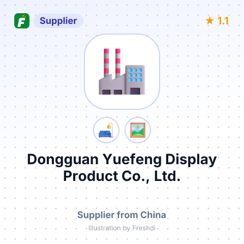 Dongguan Yuefeng Display Product Co., Ltd. – summary card, no photo uploaded yet
