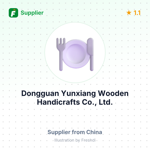 Dongguan Yunxiang Wooden Handicrafts Co., Ltd. – summary card, no photo uploaded yet