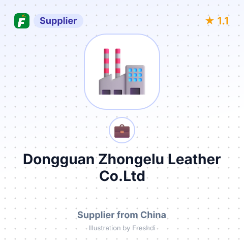 Dongguan Zhongelu Leather Co.Ltd – summary card, no photo uploaded yet