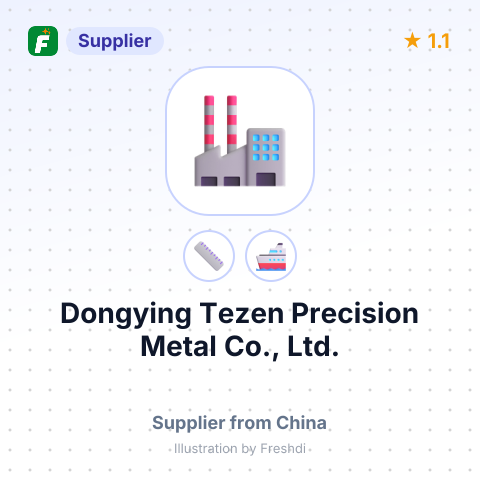 Dongying Tezen Precision Metal Co., Ltd. – summary card, no photo uploaded yet