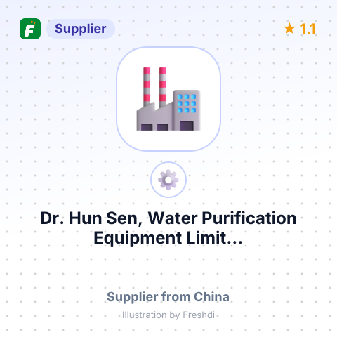 Dr. Hun Sen, Water Purification Equipment Limit... – summary card, no photo uploaded yet
