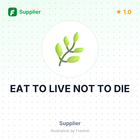 EAT TO LIVE NOT TO DIE – summary card, no photo uploaded yet