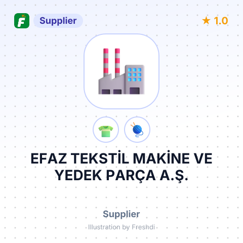EFAZ TEKSTİL MAKİNE VE YEDEK PARÇA A.Ş. – summary card, no photo uploaded yet