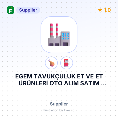 EGEM TAVUKÇULUK ET VE ET ÜRÜNLERİ OTO ALIM SATIM PETROL NAKLİYE İNŞAAT İTHALAT İHRACAT LİMİTED ŞİRKETİ – summary card, no photo uploaded yet