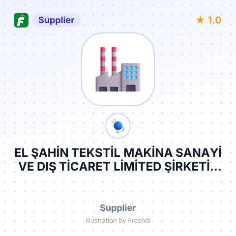 EL ŞAHİN TEKSTİL MAKİNA SANAYİ VE DIŞ TİCARET LİMİTED ŞİRKETİ – summary card, no photo uploaded yet