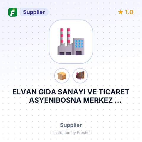 ELVAN GIDA SANAYI VE TICARET ASYENIBOSNA MERKEZ MAHALLESIISTANBUL TURKEY – summary card, no photo uploaded yet