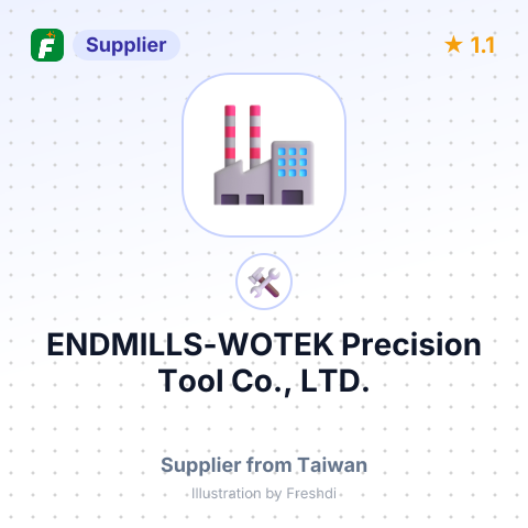 ENDMILLS-WOTEK Precision Tool Co., LTD. – summary card, no photo uploaded yet