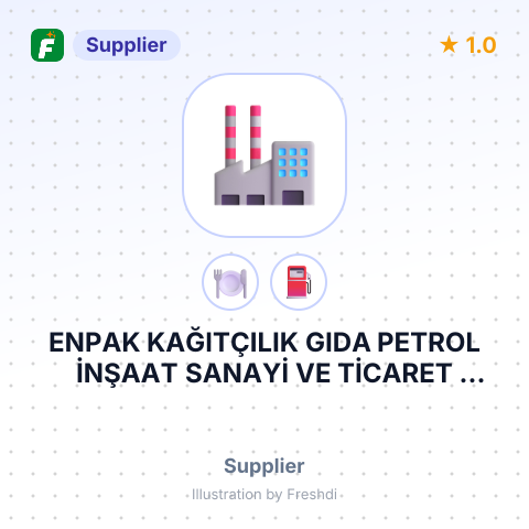 ENPAK KAĞITÇILIK GIDA PETROL İNŞAAT SANAYİ VE TİCARET LİMİTED ŞİRKETİ – summary card, no photo uploaded yet