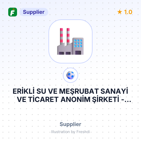 ERİKLİ SU VE MEŞRUBAT SANAYİ VE TİCARET ANONİM ŞİRKETİ – summary card, no photo uploaded yet