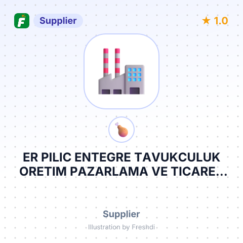ER PILIC ENTEGRE TAVUKCULUK ORETIM PAZARLAMA VE TICARET LTD – summary card, no photo uploaded yet