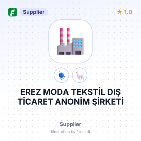 EREZ MODA TEKSTİL DIŞ TİCARET ANONİM ŞİRKETİ – summary card, no photo uploaded yet