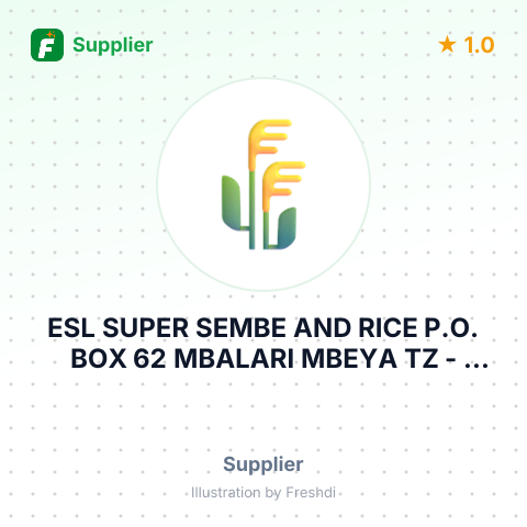 ESL SUPER SEMBE AND RICE P.O. BOX 62 MBALARI MBEYA TZ – summary card, no photo uploaded yet