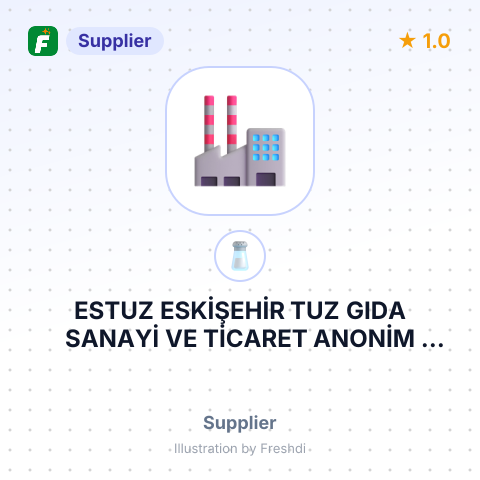 ESTUZ ESKİŞEHİR TUZ GIDA SANAYİ VE TİCARET ANONİM ŞİRKETİ – summary card, no photo uploaded yet