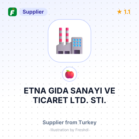 ETNA GIDA SANAYI VE TICARET LTD. STI. – summary card, no photo uploaded yet