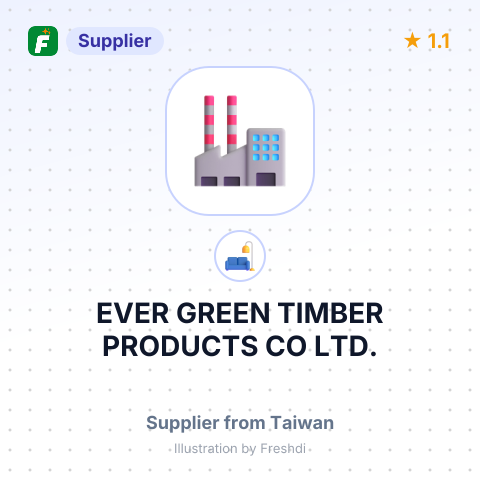 EVER GREEN TIMBER PRODUCTS CO LTD. – summary card, no photo uploaded yet
